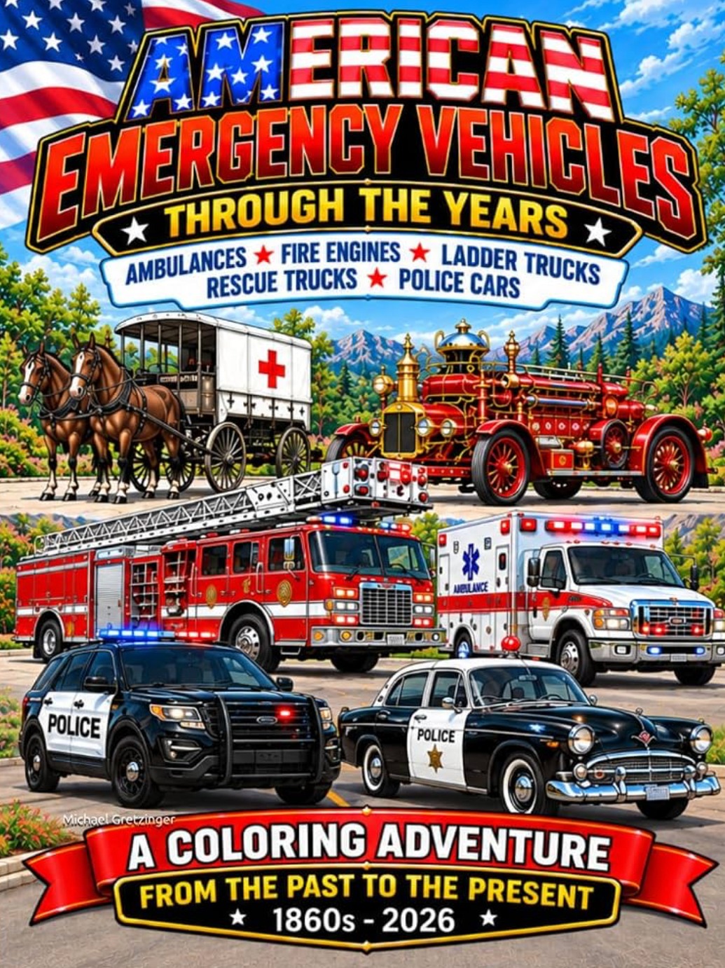 Cover of Emergency Vehicles Through The Years